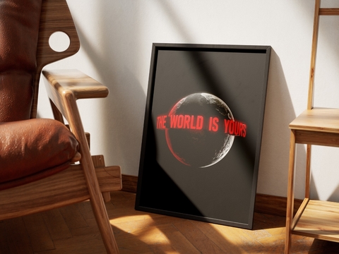 THE WORLD IS YOURS