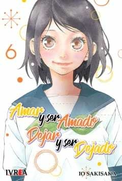 AMAR Y SER AMADO, DEJAR Y SER DEJADO - 06