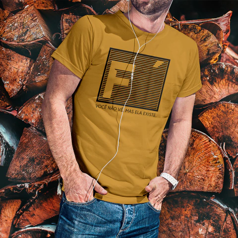 Camiseta Fé Você não Vê mas Ela Existe