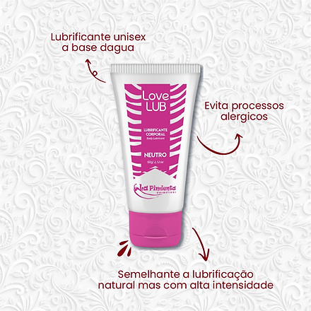 Lubrificante Love Lub (Neutro,Esquenta e Esfria)