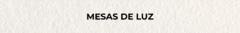 Banner de la categoría Mesas de Luz