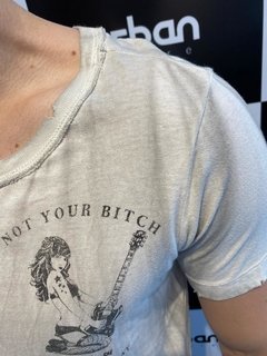 Camiseta John John Not Your Bitch - Creme Destroyed