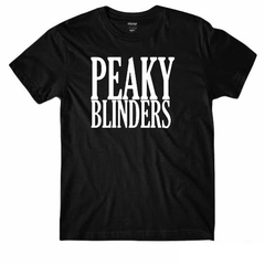 Camiseta Peaky Blindes Logo Thomas Shelby Netflix Filmes Séries Tv (Masculina) - Diversas Cores