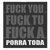 Patch Bordado Fuck you, fuck tu, fuck a porra toda