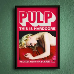 Pulp This Is Hardcore