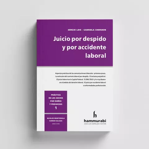 Juicio por despido y por accidente laboral - comprar online