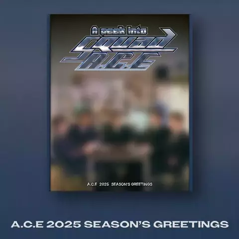 A.C.E - 2025 SEASON’S GREETINGS