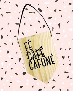 Flâmula Fé, Café, Cafuné 18x12 - Tande Studio Decoração Minimalista, Bom Gosto E Qualidade