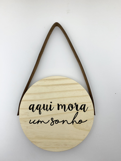 Flâmula Redonda Aqui Mora Um Sonho 19cm