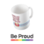 Caneca Be Proud - comprar online