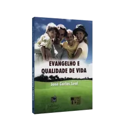 EVANGELHO E QUALIDADE DE VIDA, JOSE CARLOS LEAL, CELD - comprar online