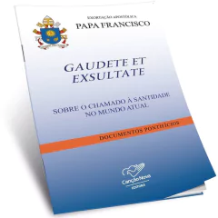 Livro Exortação Gaudete Et Exsultate: Sobre O Chamado A Santidade no Mundo Atual