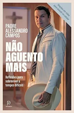 Não aguento mais Capa comum – (Lançamento) 4 maio 2021