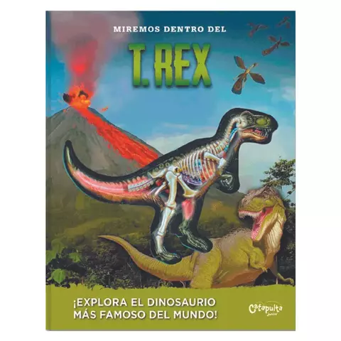 LIBRO MIREMOS DENTRO DEL T REX