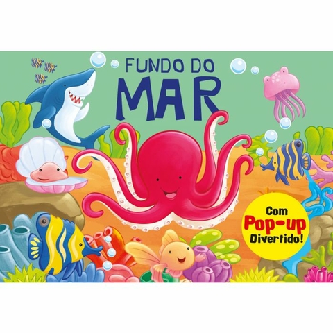LIVRO POP-UP DIVERTIDO - FUNDO DO MAR - PÉ DA LETRA