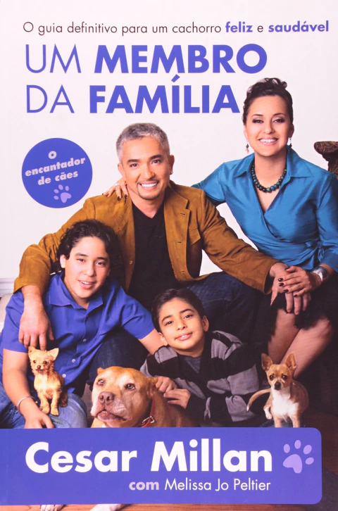 UM MEMBRO DA FAMÍLIA - CESAR MILLAN - AGIR