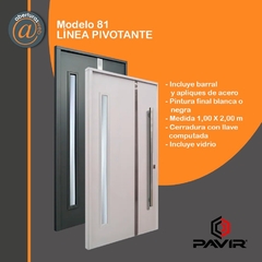 Puerta Pavir 81 PIVOTANTE Pintura Final con Vidrio 1,00 x 2,00 Blanca o grafito PAVIR