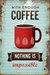 Coffee Nothing
