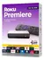 Roku Premiere 4K