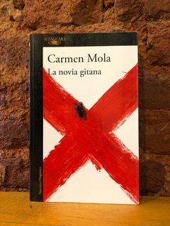 LA NOVIA GITANA - Carmen Mola