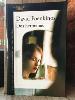 DOS HERMANAS - David Foenkinos