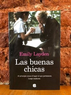 LAS BUENAS CHICAS - Emily Layden