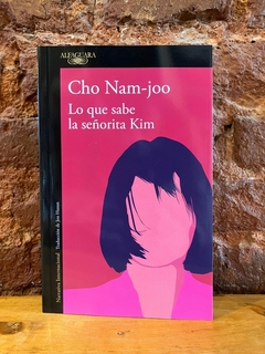 LO QUE SABE LA SEÑORITA KIM -Cho Nam -Joo