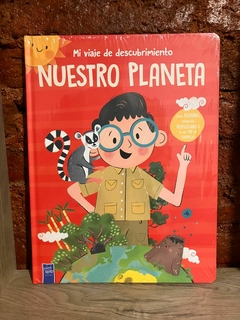 MI VIAJE DE DESCUBRIMIENTO - Nuestro planeta