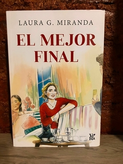 EL MEJOR FINAL - Laura G. Miranda