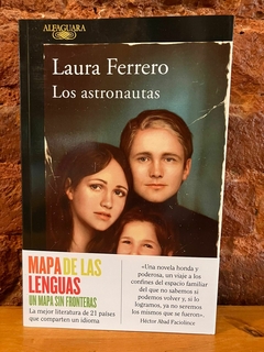 LOS ASTRONAUTAS - Laura Ferrero