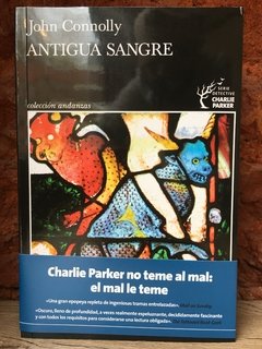 ANTIGUA SANGRE - John Connolly