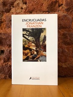 ENCRUCIJADAS - Jonathan Franzen
