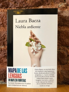 NIEBLA ARDIENTE - Laura Baeza