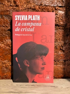 LA CAMPANA DE CRISTAL - Sylvia Plath
