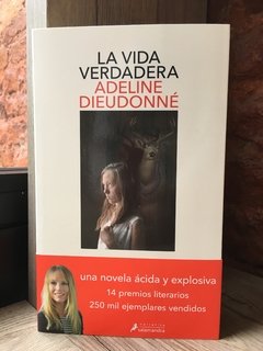 LA VIDA VERDADERA - Adeline Dieudonné