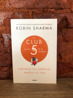 EL CLUB DE LAS 5 DE LA MAÑANA - Robin Sharma