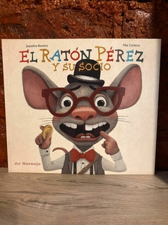 EL RATÓN PEREZ Y SU SOCIO