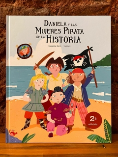 DANIELA Y LAS MUJERES PIRATA DE LA HISTORIA