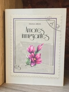 AMORES INMIGRANTES - Diana Arias