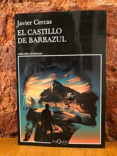 EL CASTILLO DE BARBAZUL - Javier Cercas