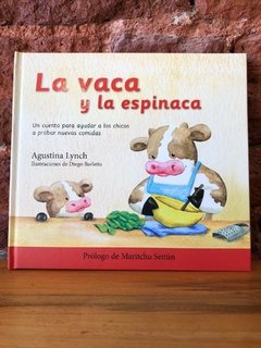 LA VACA Y LA ESPINACA