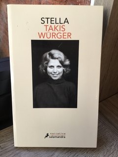 STELLA - Takis Wurger