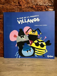 EL CLUB DE LOS PEQUEÑOS VILLANOS