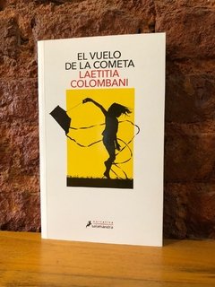 EL VUELO DE LA COMETA - Laetita Colombani