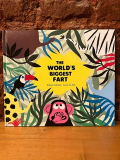 THE WORLD’S BIGGEST FART