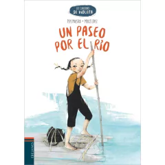 Un paseo por el río - Los cuadernos de Violeta