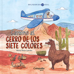 Golondrina azul: Camino al Cerro de los siete colores