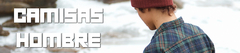 Banner de la categoría Camisas Hombre 