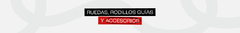 Banner de la categoría 18 - Ruedas / Rodillos Guía / Accesorios