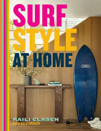 SURF STYLE AT HOME - RAILI CLASEN